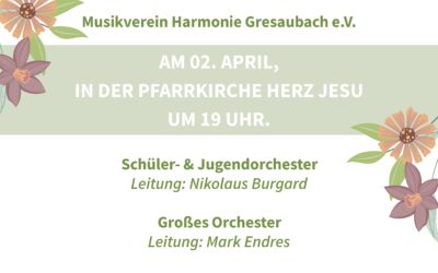 Kirchenkonzert des Musikverein Harmonie Gresaubach e.V.